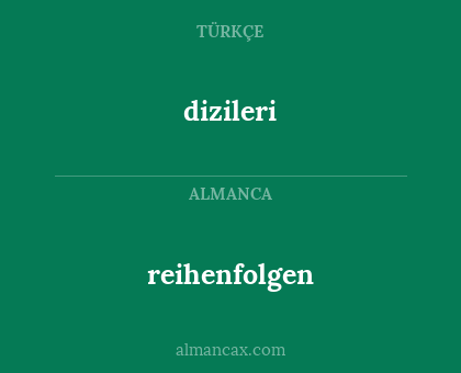 dizileri - reihenfolgen
