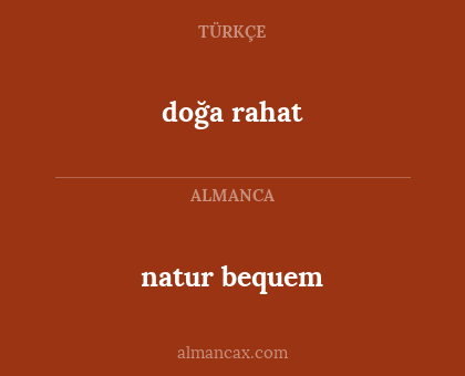 doğa rahat - natur bequem