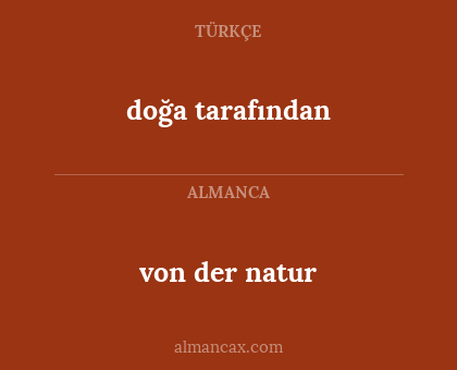 doğa tarafından - von der natur