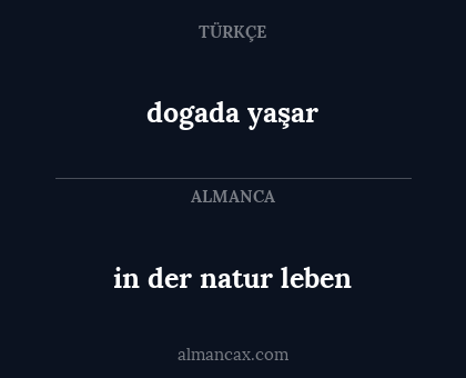 in der natur leben - dogada yaşar