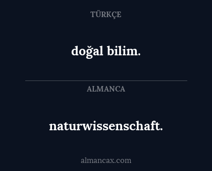 doğal bilim. - naturwissenschaft.