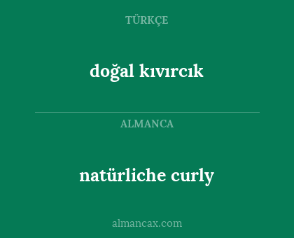 natürliche curly - doğal kıvırcık