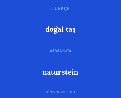 naturstein - doğal taş