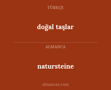 natursteine - doğal taşlar