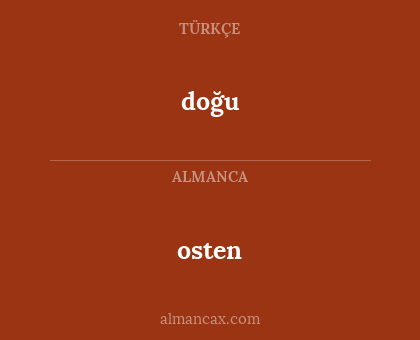osten - doğu
