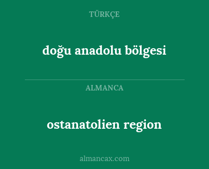 doğu anadolu bölgesi - ostanatolien region