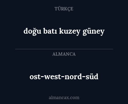 ost-west-nord-süd - doğu batı kuzey güney