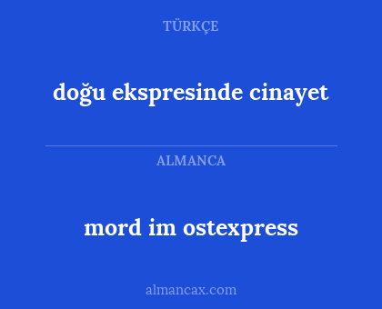 mord im ostexpress - doğu ekspresinde cinayet