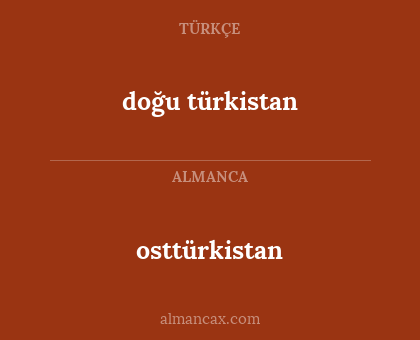 osttürkistan - doğu türkistan