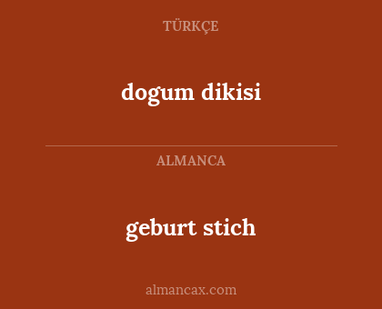 geburt stich - dogum dikisi
