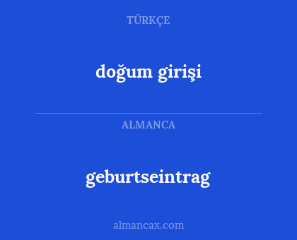 geburtseintrag - doğum girişi