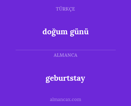 doğum günü - geburtstay