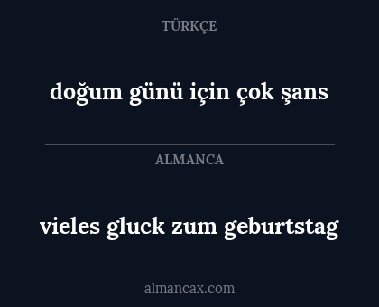 vieles gluck zum geburtstag - doğum günü için çok şans