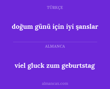viel gluck zum geburtstag - doğum günü için iyi şanslar