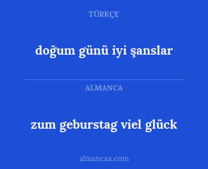 zum geburstag viel glück - doğum günü iyi şanslar