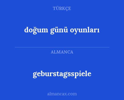 geburstagsspiele - doğum günü oyunları