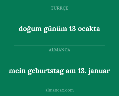 doğum günüm 13 ocakta - mein geburtstag am 13. januar