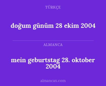 mein geburtstag 28. oktober 2004 - doğum günüm 28 ekim 2004