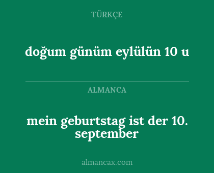 doğum günüm eylülün 10 u - mein geburtstag ist der 10. september