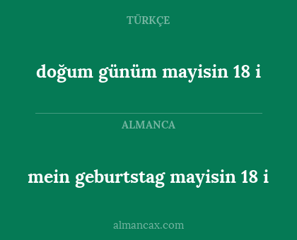 doğum günüm mayisin 18 i - mein geburtstag mayisin 18 i