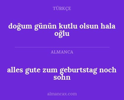 doğum günün kutlu olsun hala oğlu - alles gute zum geburtstag noch sohn