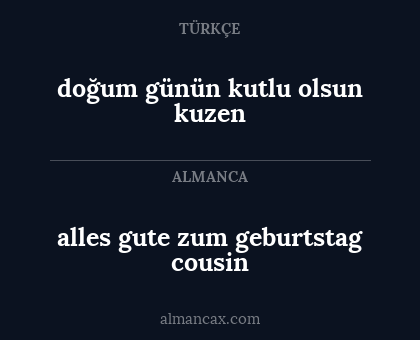 alles gute zum geburtstag cousin - doğum günün kutlu olsun kuzen