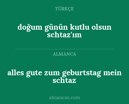 doğum günün kutlu olsun schtaz'ım - alles gute zum geburtstag mein schtaz