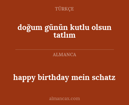 doğum günün kutlu olsun tatlım - happy birthday mein schatz