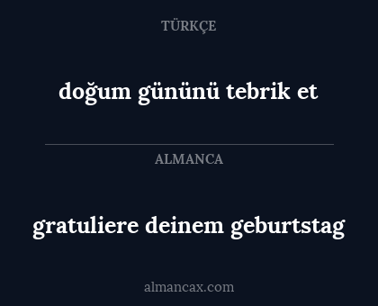 doğum gününü tebrik et - gratuliere deinem geburtstag