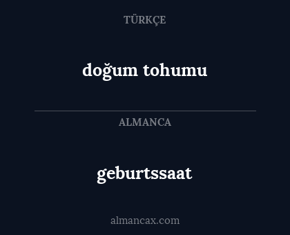 geburtssaat - doğum tohumu