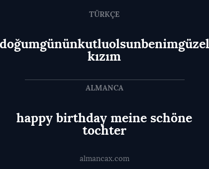 doğumgününkutluolsunbenimgüzel kızım - happy birthday meine schöne tochter