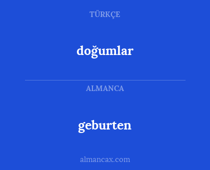 doğumlar - geburten