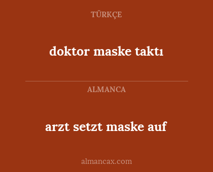 doktor maske taktı - arzt setzt maske auf