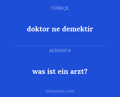 was ist ein arzt? - doktor ne demektir