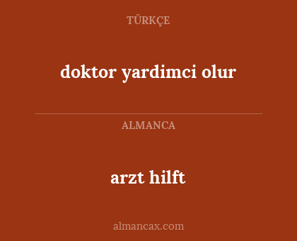doktor yardimci olur - arzt hilft