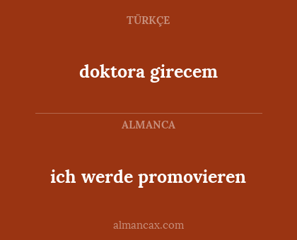 doktora girecem - ich werde promovieren