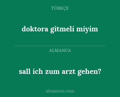 sall ich zum arzt gehen? - doktora gitmeli miyim