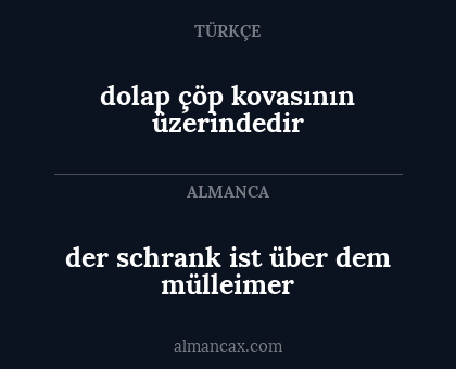 der schrank ist über dem mülleimer - dolap çöp kovasının üzerindedir