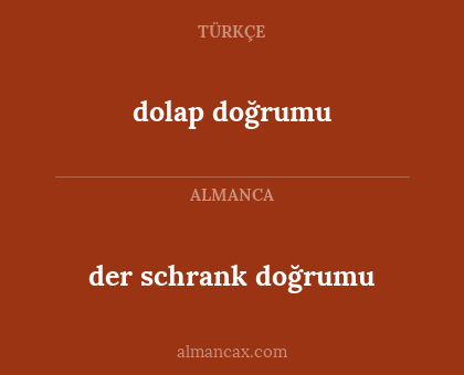dolap doğrumu - der schrank doğrumu