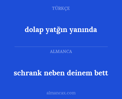 dolap yatğın yanında - schrank neben deinem bett