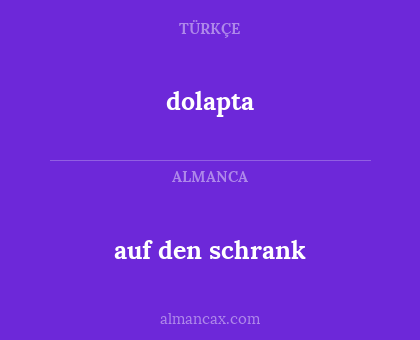 dolapta - auf den schrank