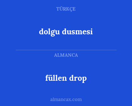 füllen drop - dolgu dusmesi