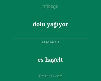 dolu yağıyor - es hagelt