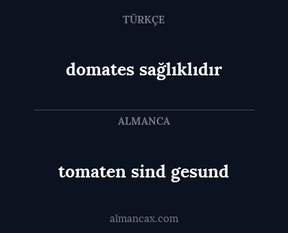 domates sağlıklıdır - tomaten sind gesund