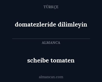 scheibe tomaten - domatezleride dilimleyin