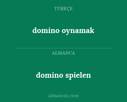 domino oynamak - domino spielen
