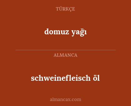 domuz yağı - schweinefleisch öl