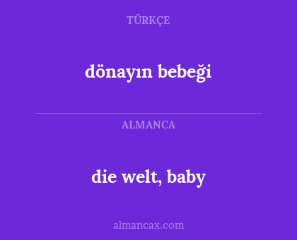 dönayın bebeği - die welt, baby