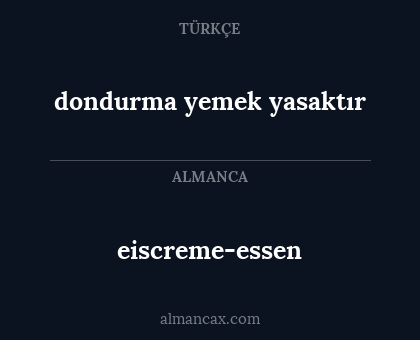 dondurma yemek yasaktır - eiscreme-essen