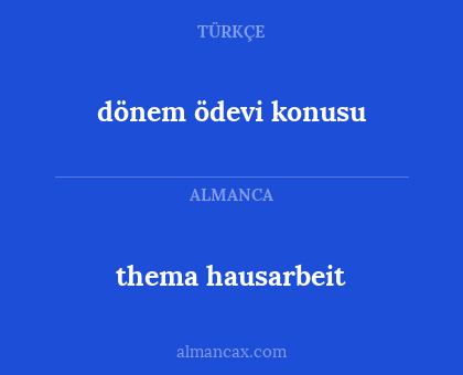 thema hausarbeit - dönem ödevi konusu